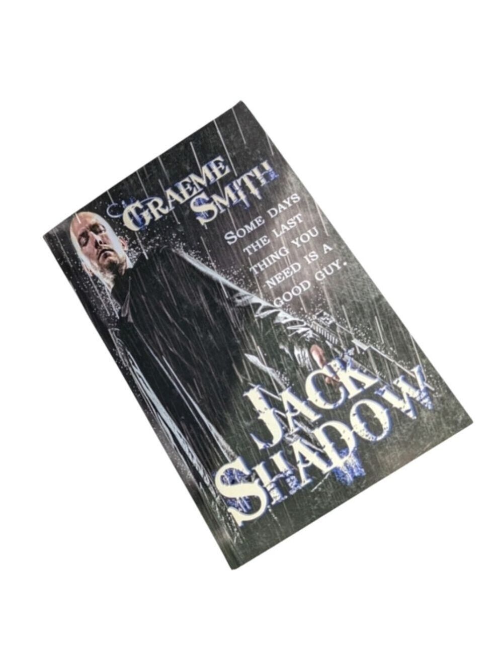 Jack Shadow By Graeme Smith • Fiction Thriller Dark Fantasy • Signed By Author